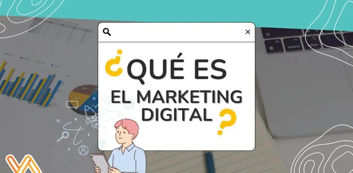 Que es el marketing digital